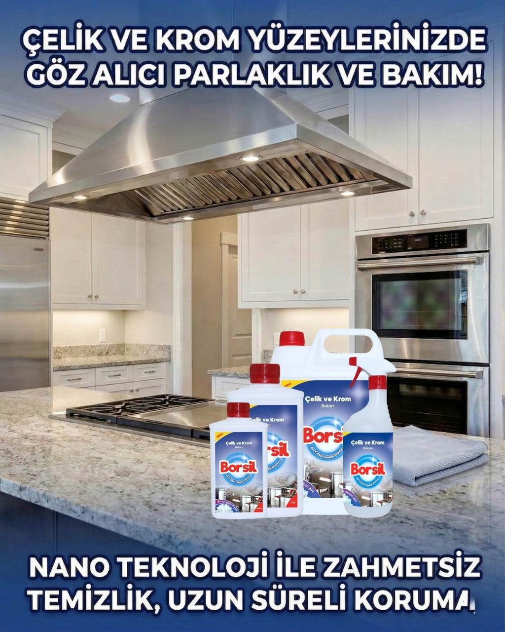 Borsil Çelik Ve Krom Temizleyici Yağ Çözücü Kir Leke Yok Edici Parlatıcı Bakım