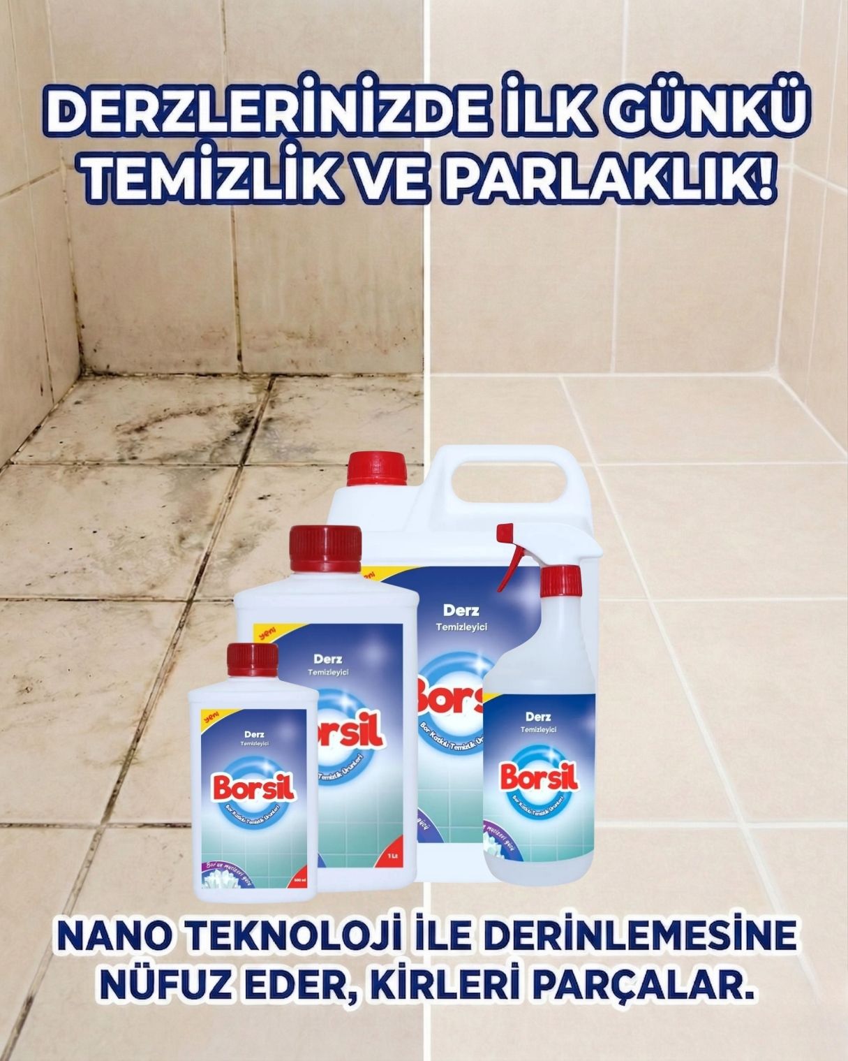 Borsil Derz Temizleyici Seramik Ve Fayans Arası Leke Sökücü Nano Teknoloji Derinlemesine Temizlik