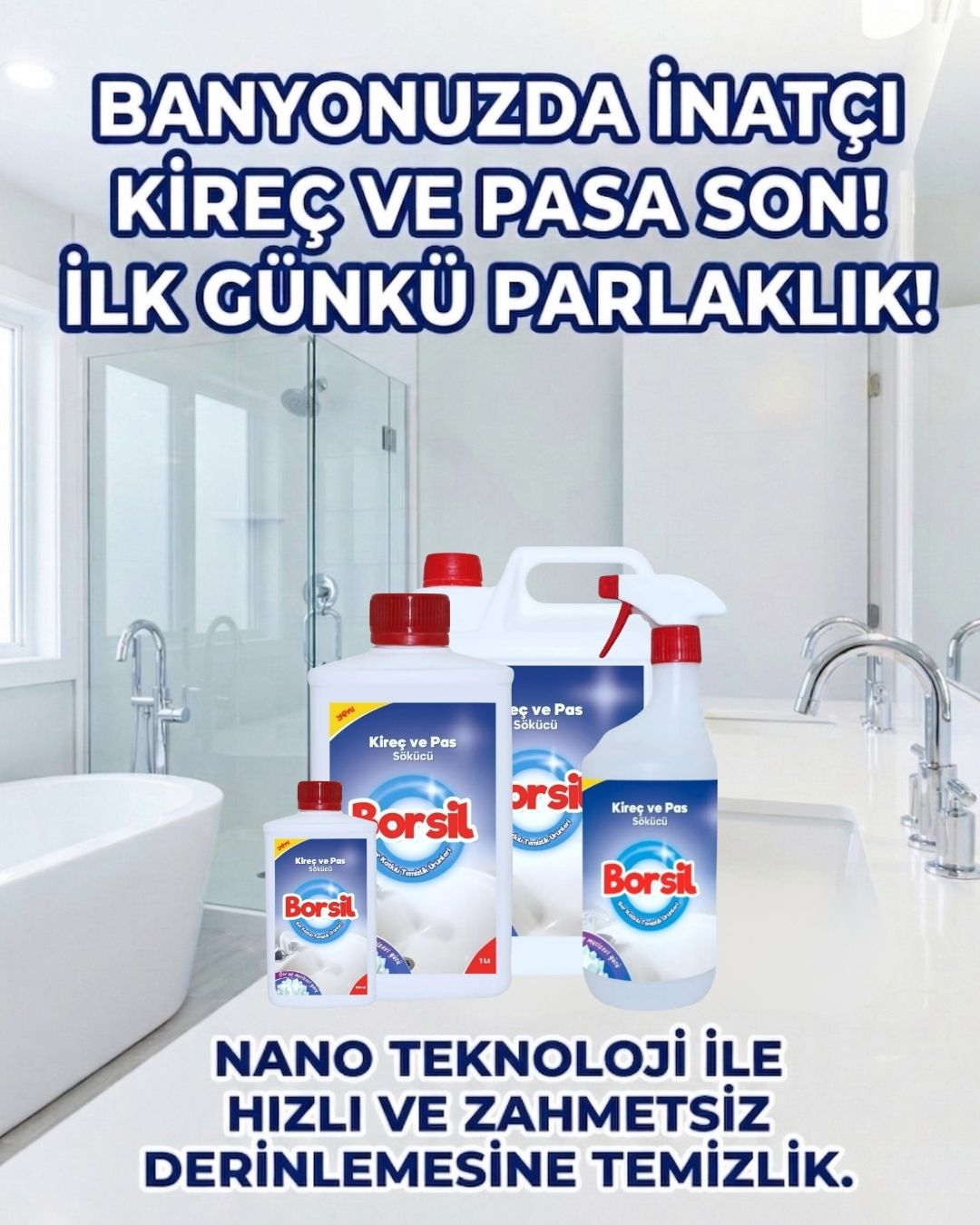Borsil Kireç Ve Pas Çözücü Banyo Ve Musluk Parlatıcı Nano Teknoloji Derinlemesine Temizlik